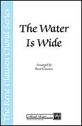 The Water Is Wide SATB choral sheet music cover